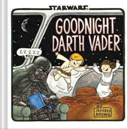 Jeffrey Brown - Goodnight Darth Vader - 9781452128306 - V9781452128306