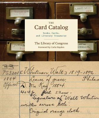Carla Hayden - The Card Catalog: Books, Cards, and Literary Treasures - 9781452145402 - V9781452145402
