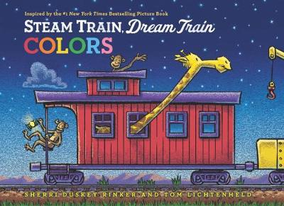 Sherri Duskey Rinker - Steam Train, Dream Train Colors - 9781452149158 - V9781452149158