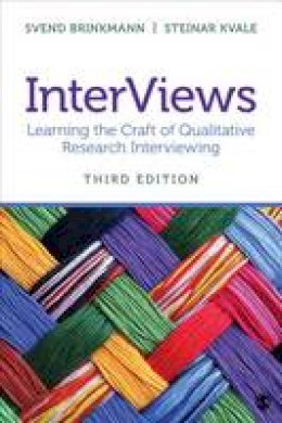 Svend Brinkmann - InterViews: Learning the Craft of Qualitative Research Interviewing - 9781452275727 - V9781452275727