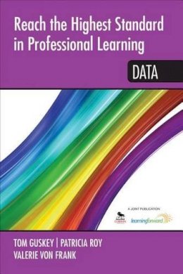 Shirley Hord - Reach the Highest Standard in Professional Learning: Data - 9781452291772 - V9781452291772