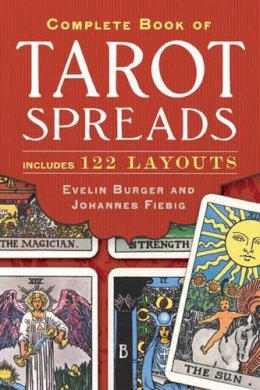 Evelin Bürger - Complete Book of Tarot Spreads - 9781454910794 - V9781454910794