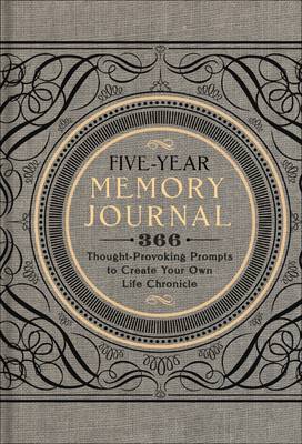 Steve Mack - Five-Year Memory Journal: 366 Thought-Provoking Prompts to Create Your Own Life Chronicle - 9781454911272 - V9781454911272