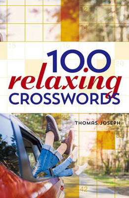Thomas Joseph - 100 Relaxing Crosswords - 9781454917922 - V9781454917922