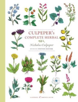 Nicholas Culpeper - Culpeper´s Complete Herbal: Illustrated and Annotated Edition - 9781454932871 - V9781454932871 Nicholas Culpeper - Culpeper´s Complete Herbal: Illustrated and Annotated Edition - 9781454932871 - V9781454932871