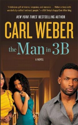 Carl Weber - The Man in 3B - 9781455505258 - V9781455505258
