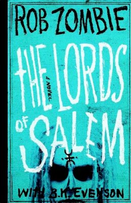 Rob Zombie - The Lords of Salem - 9781455519194 - V9781455519194 Rob Zombie - The Lords of Salem - 9781455519194 - V9781455519194