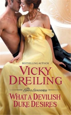 Vicky Dreiling - What a Devilish Duke Desires - 9781455522910 - V9781455522910