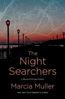 Marcia Muller - The Night Searchers - 9781455527939 - V9781455527939