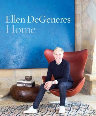 Ellen Degeneres - Home - 9781455533565 - V9781455533565