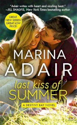 Adair, Marina - Last Kiss of Summer (Forever Special Release Edition) (Destiny Bay) - 9781455562275 - V9781455562275