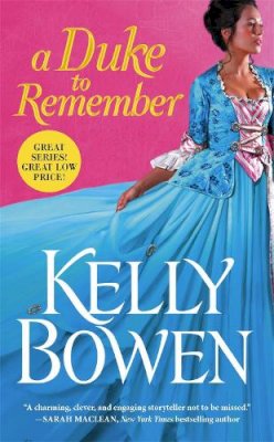 Kelly Bowen - A Duke to Remember (A Season for Scandal) - 9781455563371 - V9781455563371
