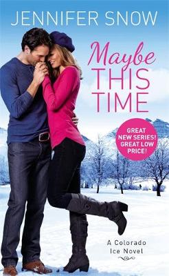 Jennifer Snow - Maybe This Time - 9781455594863 - V9781455594863