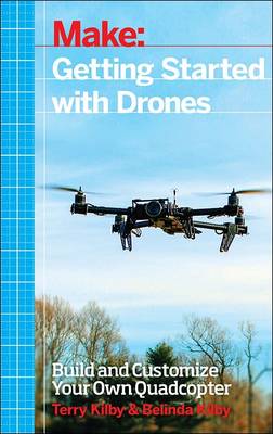 Terry Kilby - Getting Started with Drones - 9781457183300 - V9781457183300