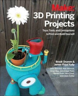 Brook Drumm - 3D Printing Projects - 9781457187247 - V9781457187247