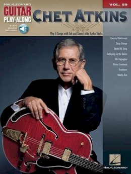 Unknown - Chet Atkins: Guitar Play-Along Volume 59 - 9781458402998 - V9781458402998