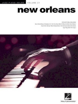 Hal Leonard Publishing Corporation - New Orleans Jazz Piano Solos: Jazz Piano Solos Series Volume 21 - 9781458406002 - V9781458406002