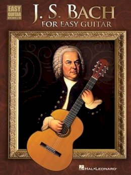 J.s. Bach - J.S. Bach for Easy Guitar - 9781458418876 - V9781458418876