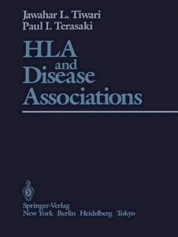 J.l. Tiwari - HLA and Disease Associations - 9781461385479 - V9781461385479
