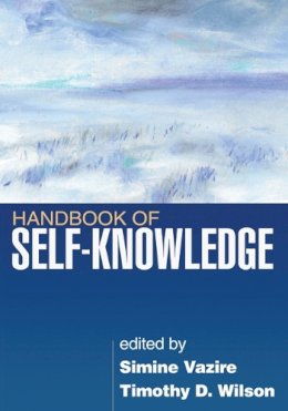 Simine Vazire (Ed.) - Handbook of Self-Knowledge - 9781462505111 - V9781462505111
