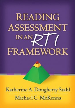Katherine A. Dougherty Stahl - Reading Assessment in an RTI Framework - 9781462506965 - V9781462506965