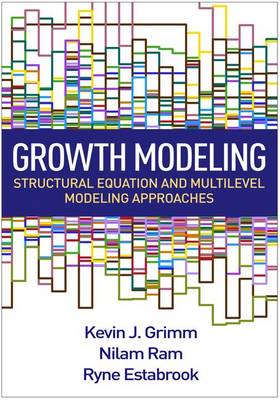 Kevin J. Grimm - Growth Modeling: Structural Equation and Multilevel Modeling Approaches - 9781462526062 - V9781462526062