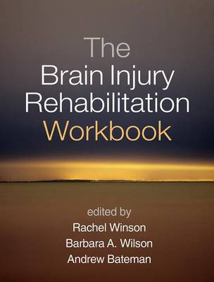 Rachel Winson - The Brain Injury Rehabilitation Workbook - 9781462528509 - V9781462528509
