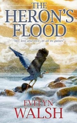 Evelyn Walsh - The Heron's Flood - 9781463765910 - 9781463765910