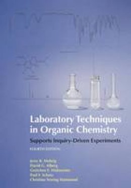 Jerry R. Mohrig - Laboratory Techniques in Organic Chemistry - 9781464134227 - V9781464134227