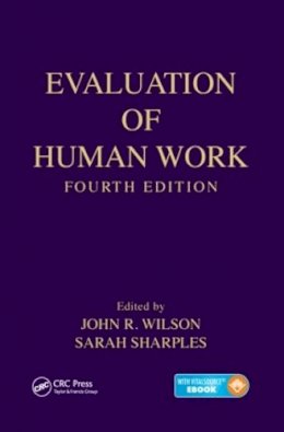 John R. Wilson - Evaluation of Human Work - 9781466559615 - V9781466559615