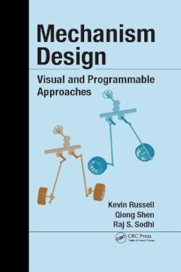 Kevin Russell - Mechanism Design: Visual and Programmable Approaches - 9781466570177 - V9781466570177