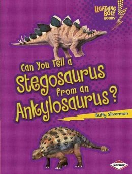 Robin Nelson - Can You Tell a Stegosaurus from an Ankylosaurus - 9781467715423 - KMK0014547