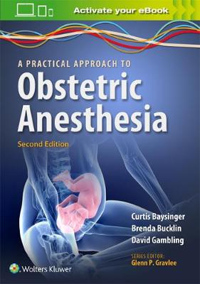 Brenda A. Bucklin - A Practical Approach to Obstetric Anesthesia - 9781469882864 - V9781469882864