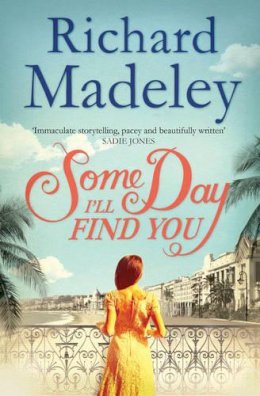 Richard Madeley - Some Day I´ll Find You - 9781471112638 - V9781471112638
