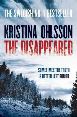 Kristina Ohlsson - The Disappeared - 9781471115172 - KSG0022221