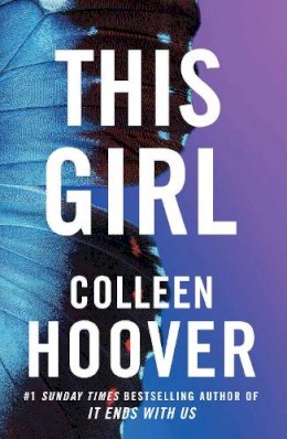 Colleen Hoover - This Girl - 9781471130533 - 9781471130533