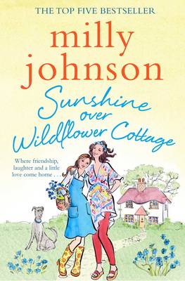 Milly Johnson - Sunshine Over Wildflower Cottage - 9781471140488 - V9781471140488