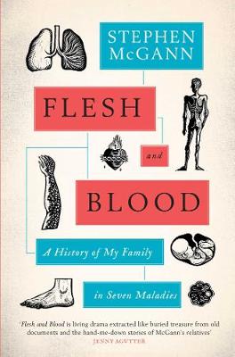 Stephen Mcgann - Flesh and Blood: A History of My Family in Seven Maladies - 9781471163975 - V9781471163975