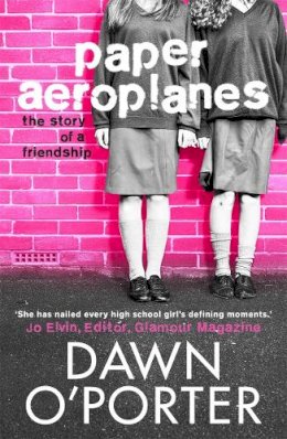 Dawn O´porter - Paper Aeroplanes - 9781471400360 - V9781471400360