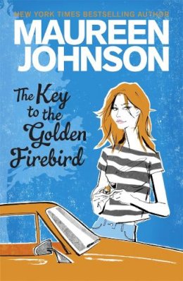 Maureen Johnson - The Key To The Golden Firebird - 9781471401763 - KOC0016447