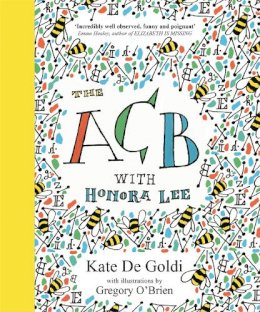 Kate De Goldi - The ACB with Honora Lee - 9781471405051 - V9781471405051