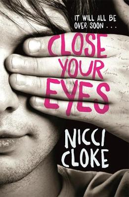 Nicci Cloke - Close Your Eyes - 9781471406218 - V9781471406218