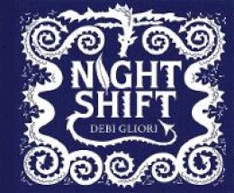 Debi Gliori - Night Shift - 9781471406232 - V9781471406232
