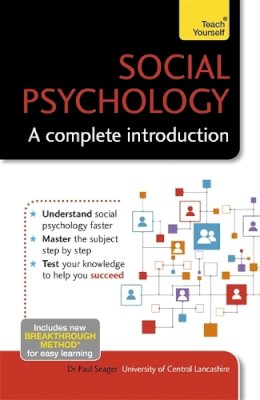 Paul Seager - Social Psychology: A Complete Introduction: Teach Yourself - 9781471801631 - V9781471801631