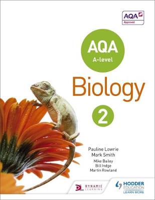 Pauline Lowrie - AQA A Level Biology Student Book 2 - 9781471807640 - V9781471807640