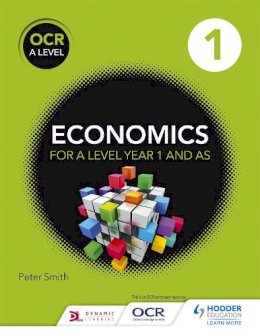 Peter Smith - OCR A Level Economics Book 1 - 9781471829895 - V9781471829895