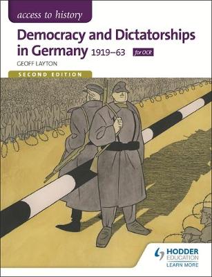 Geoff Layton - Access to History: Democracy and Dictatorships in Germany 1919-63 for OCR Second Edition - 9781471839153 - V9781471839153