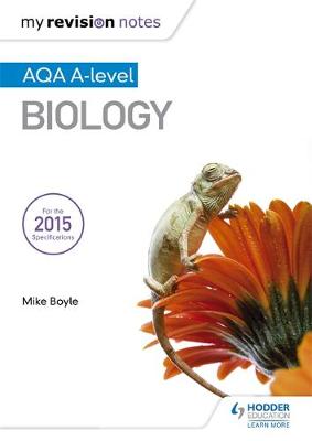 Mike Boyle - My Revision Notes: AQA A Level Biology - 9781471842191 - V9781471842191