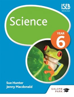 Sue Hunter - Science Year 6 - 9781471847578 - V9781471847578