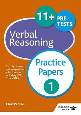 Chris Pearse - 11+ Verbal Reasoning Practice Papers 1: For 11+, pre-test and independent school exams including CEM, GL and ISEB - 9781471849299 - V9781471849299